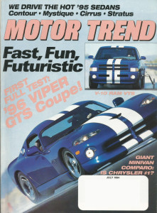 MOTOR TREND 1994 JULY - T'BIRDS, BAD-VIPERS, RAM VST